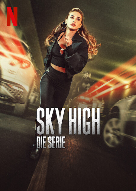 Download | Tải Phim | Sky High The Series | Tham Vọng Thế Giới Ngầm | 2023