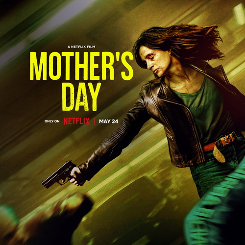 Download | Tải Phim | Mother's Day | Dzien Matki | Ngày Của Mẹ | 2023