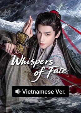 Download | Tải Phim | Whispers of Fate | Thuỷ Long Ngâm | 2025