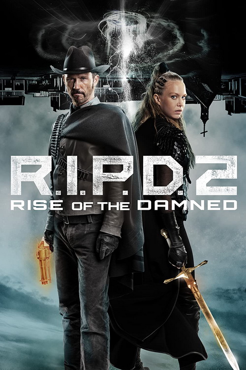 Download | Tải Phim | R.I.P.D. 2: Rise of the Damned | Đồn Cảnh Sát Ma 2 | 2022